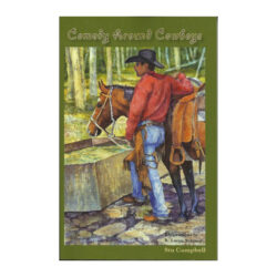 Comedy Around Cowboys by Stu Campbell