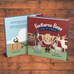 Buckaroo Beau Lives on a Ranch by Kacy Burke
