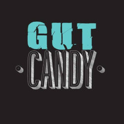 Gut Candy.